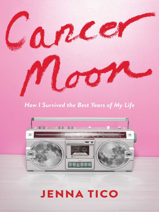 Title details for Cancer Moon by Jenna Tico - Available